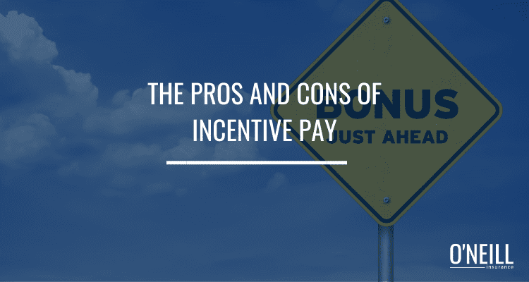 Pros and Cons of Incentive Pay