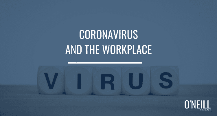 Coronavirus and the workplace